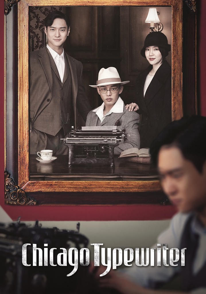 Chicago Typewriter streaming tv show online